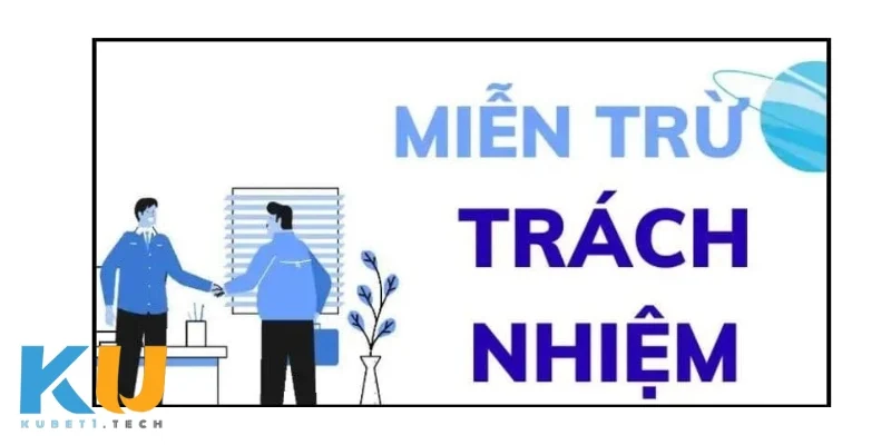 Miễn Trừ Trách Nhiệm Học cách bảo vệ quyền lợi cá nhân khi cá cược